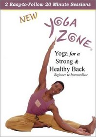 Yoga Zone - Yoga for a Strong and Healthy Back