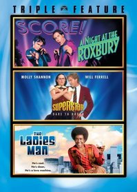A Night At the Roxbury / Superstar / The Ladies Man (Triple Feature)