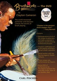 Clayton Cameron: Brushworks - The DVD