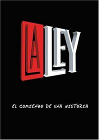 La Ley: El Comienzo de una Historia