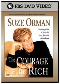 Suze Orman - The Courage to Be Rich
