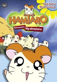 Hamtaro - Ham-Hams Head Seaward