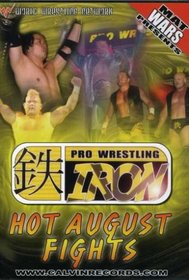 Mat Wars Presents: Hot August Fights