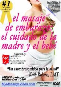 el masaje de embarazo : el cuidado de la madre y el bebÃ© version 2.0