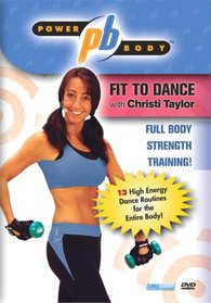 Power Body: Fit to Dance with Christi Taylor (Cardio Workout)