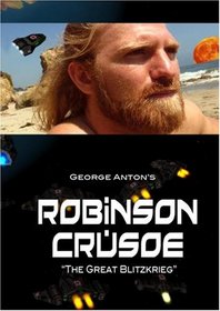 ROBINSON CRUSOE - "The Great Blitzkrieg"