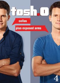 Tosh.0 - Collas Plus Exposed Arms