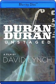 Duran Duran Unstaged [Blu-ray]