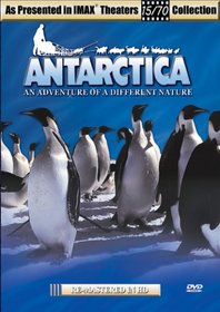 Antarctica: An Adventure of a Different Nature