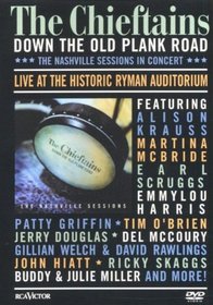 The Chieftains: Down the Old Plank Road - The Nashville Sessions