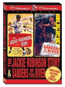 Jackie Robinson Story & Sanders of The River