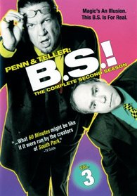 Penn & Teller: B.S.! (The Complete Second Season) Volume Three