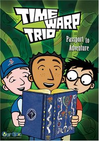 Time Warp Trio, Vol. 1: Passport to Adventure