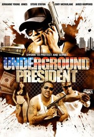 Underground President