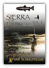 Sierra Fly Fishing Vol. 2 / The Golden Trout Wilderness