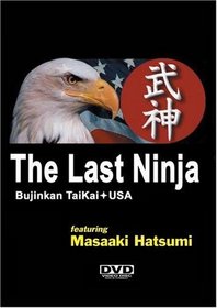 The Last Ninja - Bujinkan TaiKai USA