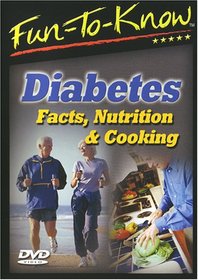 Fun-to-Know: Diabetes - Facts, Nutrition & Cooking