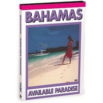 Bahamas: Available Paradise