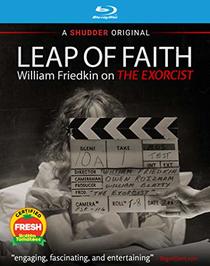 Leap of Faith - William Friedkin on the Exorcist [Blu-ray]