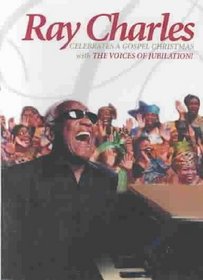 Ray Charles Celebrates A Gospel Christmas With The Voices Of Jubilation!
