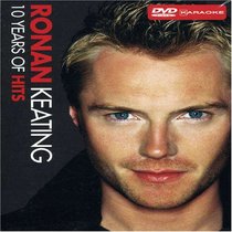 Ronan Keating: 10 Years of Hits