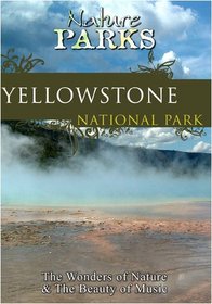 Nature Parks  YELLOWSTONE NATIONAL PARK Wyoming
