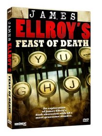 James Ellroy's Feast of Death