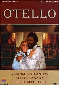 Verdi - Otello / Atlantov, Cappuccilli, te Kanawa, Bevacqua, Rafanelli, Pesko, Verona Opera