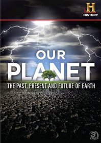 How the Earth Was Made , Life After People , a Global Warning - The History Channel Our Planet Box Set : 3 Disc Set - 300+ Minutes