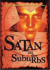 Satan in the Suburbs