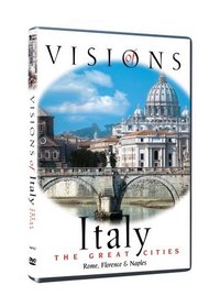 Visions of Italy/The Great Cities