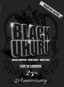 Black Uhuru: Live in London - 25th Anniversary