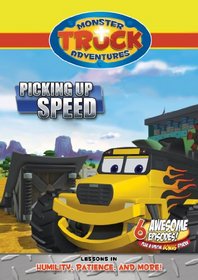 Monster Truck Adventures Picking Up Speed