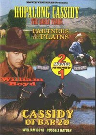 Partners Of The Plains / Cassidy Of Bar 20