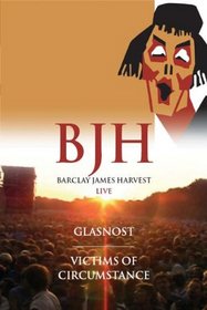 Barclay James Harvest / Glasnost & Victims of