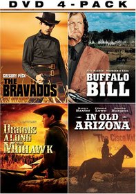 Western Four-Pack (The Bravados / Buffalo Bill / Drums Along the Mohawk / In Old Arizona)