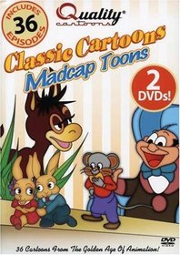 Classic Cartoons: Madcap Toons