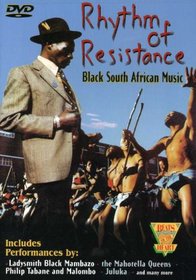 Rhythm of Resistance - Black South African Music
