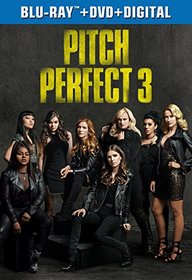 Pitch Perfect 3 [Blu-ray]