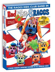 The Raggs Kids Club Band: Red, White & Raggs