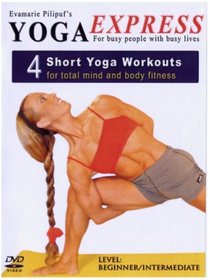 Yoga Express:4 Short Yoga Workouts