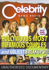Celebrity-Hollywoods Most Infamous Couples/Ugliest Breakups