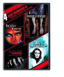 4 Film Favorites: Twisted Terror (Deadly Friend, Eyes of a Stranger, The Hand, Someone's Watching Me)