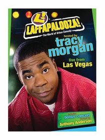 Laffapalooza Live From Las Vegas - Hosted By Tracy Morgan