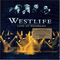 Westlife: Live at Wembley