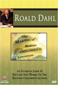 Roald Dahl - The Making Of Modern Children's Literature