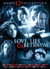 Love, Lies and Betrayal