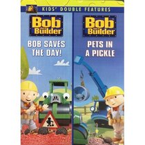 Bob Saves the Day / Pets in a Pickle
