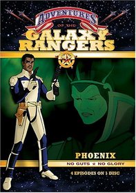 Adventures of the Galaxy Rangers - Phoenix