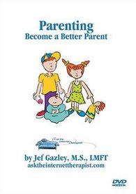 Parenting: Become a Better Parent